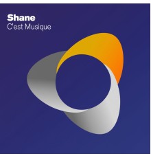 Shane - C'est Musique