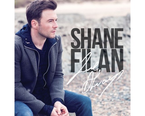 Shane Filan - Love Always