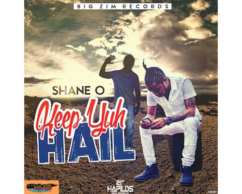 Shane O - Keep Yuh Hail