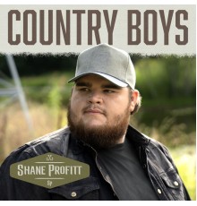 Shane Profitt - Country Boys