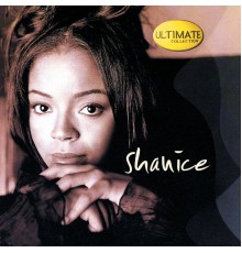 Shanice - Ultimate Collection:  Shanice