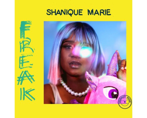 Shanique Marie - Freak