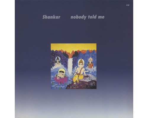 Shankar - Nobody Told Me