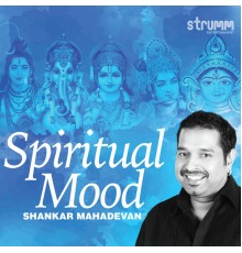 Shankar Mahadevan - Spiritual Mood