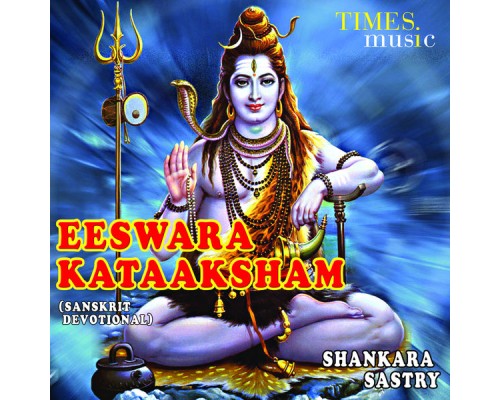 Shankara Sastry - Eeswara Kataaksham