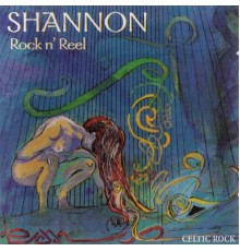 Shannon - Rock N' Reel