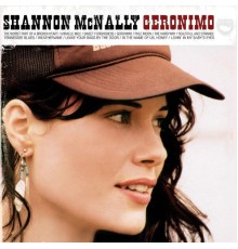 Shannon McNally - Geronimo