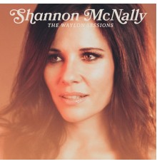 Shannon McNally - The Waylon Sessions