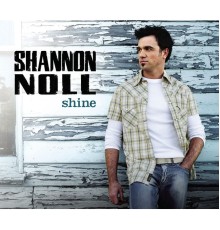 Shannon Noll - Shine