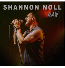 Shannon Noll - Raw