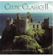 Shanon - Celtic Classics II