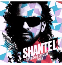 Shantel - The Disko Partizani Years