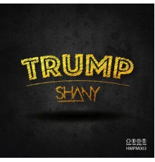 Shany - Trump