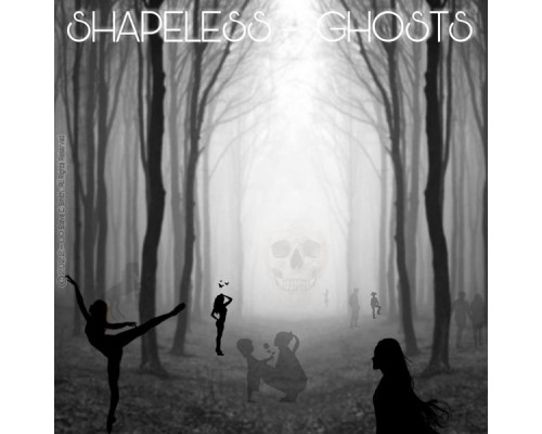 Shapeless - Ghosts