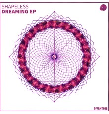 Shapeless - Dreaming EP