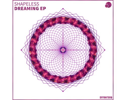 Shapeless - Dreaming EP