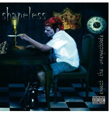 Shapeless - Expect the Unexpectable