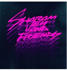 Sharam Jey - Sharam Jey & Friends