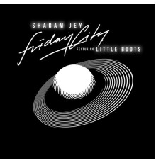 Sharam Jey, Little Boots - Fridaycity