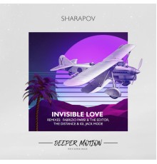 Sharapov - Invisible Love