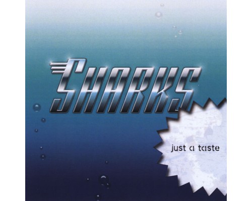 Sharks - Just a Taste