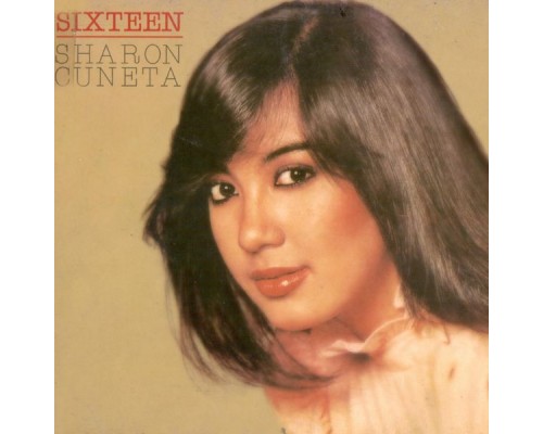 Sharon Cuneta - Sixteen