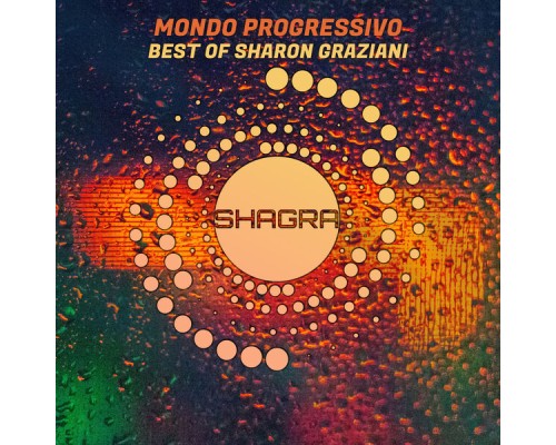 Sharon Graziani - MONDO PROGRESSIVO