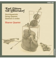 Sharon Quartet - Dittersdorf: Strin Quartets