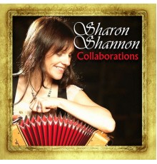 Sharon Shannon - Collaborations