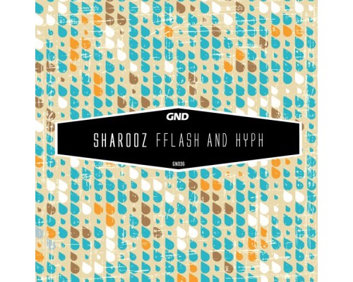 Sharooz - Fflash & Hyph (Original Mix)