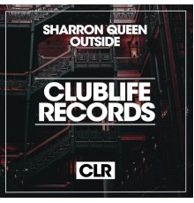 Sharron Queen - Outside