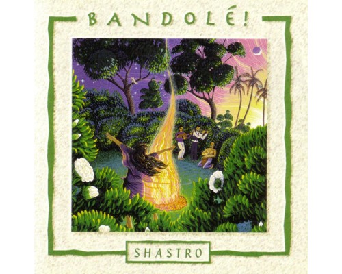 Shastro - Bandolé!