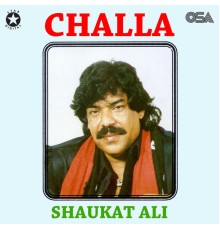 Shaukat Ali - Challa