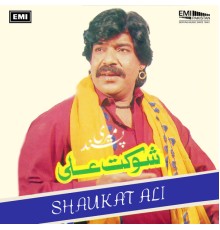 Shaukat Ali - Meri Pasand