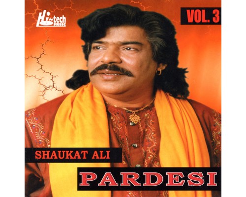 Shaukat Ali - Pardesi