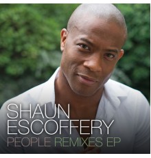 Shaun Escoffery - People (Remixes)