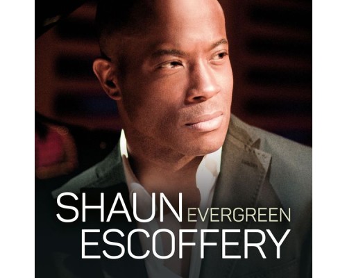 Shaun Escoffery - Evergreen