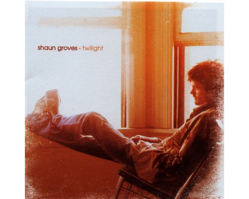 Shaun Groves - Twilight