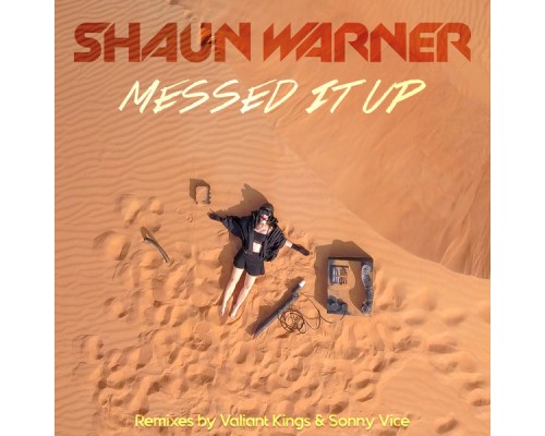 Shaun Warner - Messed It Up