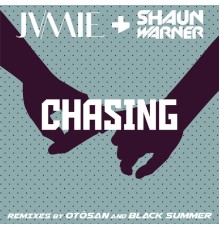 Shaun Warner, JVMIE - Chasing