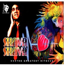 Shava Shava - The Greatest Hits