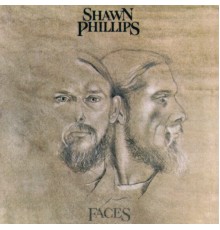 Shawn Phillips - Faces