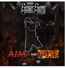 Shawn Storm - Aim & Fire