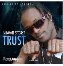 Shawn Storm - Trust