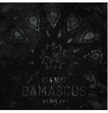 Shawnee Camu - Damascus (Remix EP)