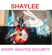 Shaylee - Short-Sighted Security