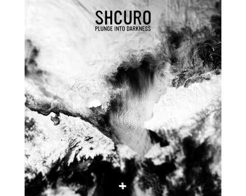 Shcuro - Plunge into Darkness