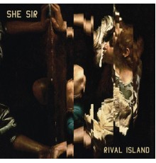 She Sir - Rival Island