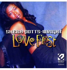 Sheba Potts-Wright - Love Fest