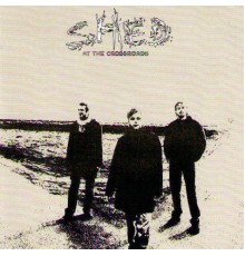 Shed - At The Crossroads